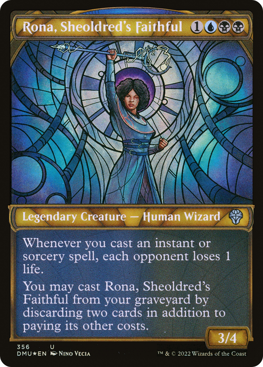 Rona, Sheoldred's Faithful