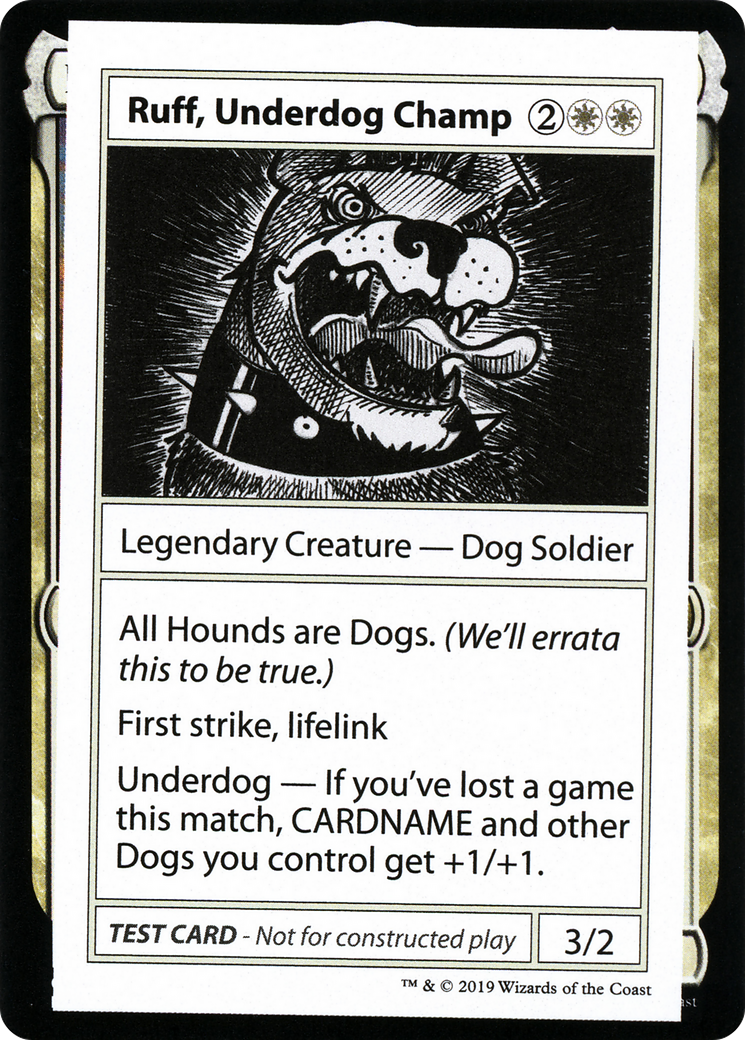 Ruff, Underdog Champ