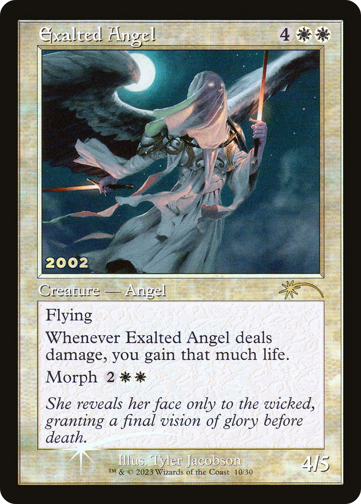 Exalted Angel (30th)